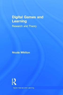 Digital Games and Learning - Nicola Whitton