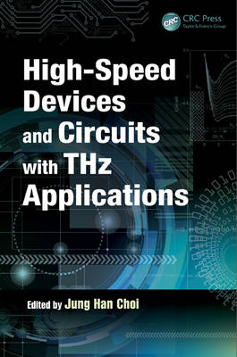 High-Speed Devices and Circuits with THz Applications - 