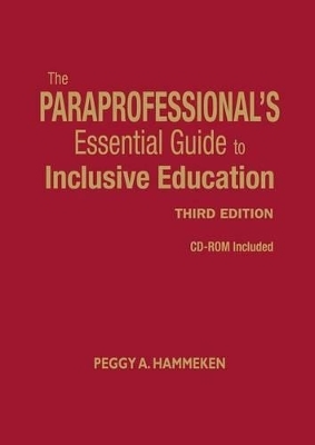 The Paraprofessional′s Essential Guide to Inclusive Education