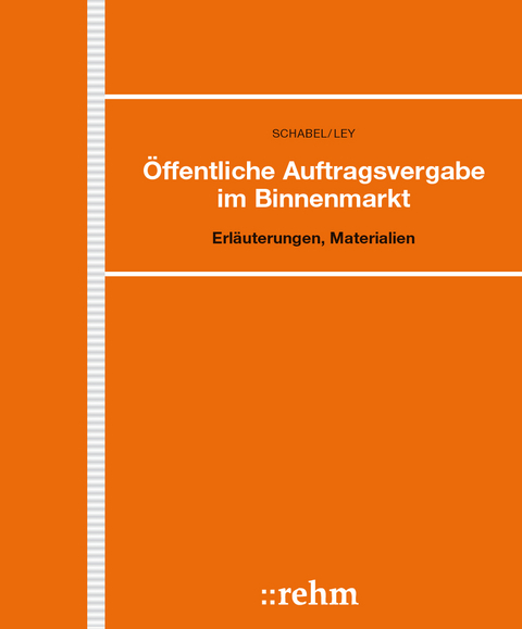 Die &ouml;ffentliche Auftragsvergabe - Fabian Dietl, Oliver Wittig