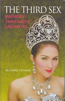 The Third Sex - Dr Richard Totman