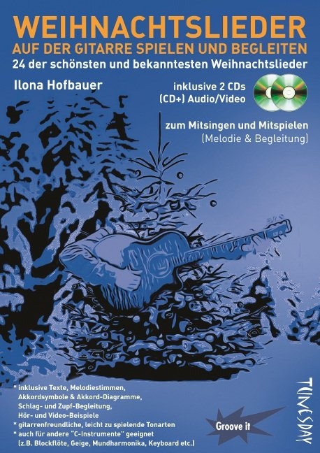 Weihnachtslieder auf der Gitarre spielen und begleiten - Ilona Hofbauer