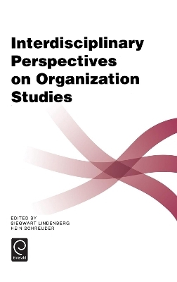 Interdisciplinary Perspectives on Organization Studies - 