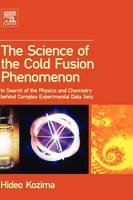 The Science of the Cold Fusion Phenomenon - Hideo Kozima