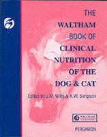 The Waltham Book of Clinical Nutrition of the Dog and Cat