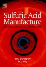 Sulfuric Acid Manufacture - Matt King, Michael Moats, William G. Davenport, Matthew J. King