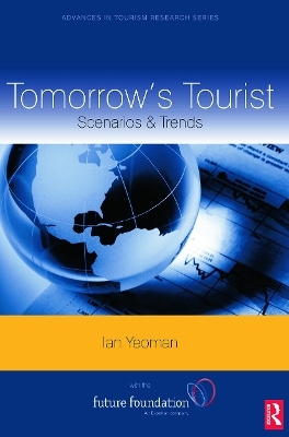 Tomorrow's Tourist - Ian Yeoman