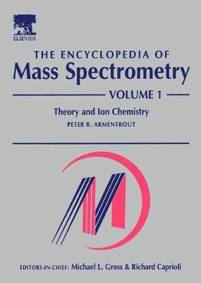 The Encyclopedia of Mass Spectrometry, Ten-Volume Set