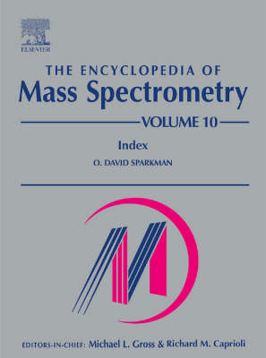 Encyclopedia of Mass Spectrometry Vol 10