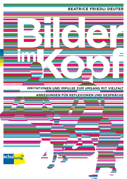 Bilder im Kopf - Beatrice Friedli Deuter