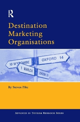Destination Marketing Organisations - Steven Pike