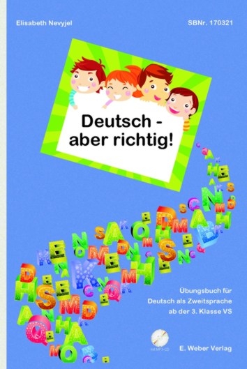 Deutsch - aber richtig! - Elisabeth Nevyjel