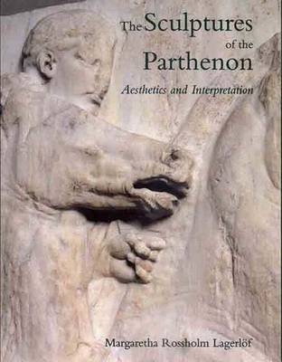 The Sculptures of the Parthenon