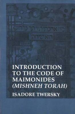 Introduction to the Code of Maimonides
