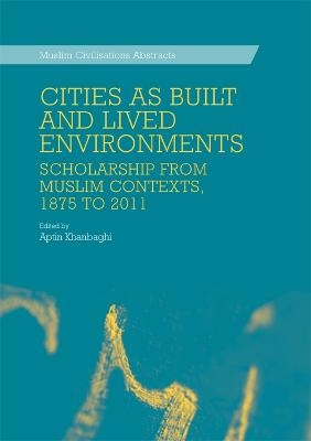 Cities as Built and Lived Environments - 