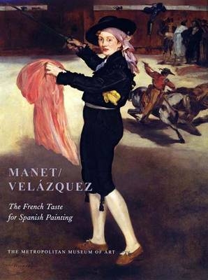 Manet/Vel&aacute;zquez - Gary Tinterow, Genevi&egrave;ve Lacambre