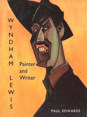 Wyndham Lewis - Paul Edwards
