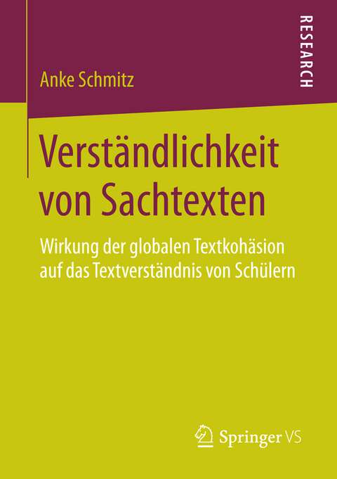 Verst&auml;ndlichkeit von Sachtexten - Anke Schmitz