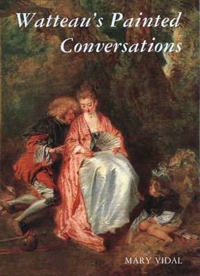 Watteau's Painted Conversations