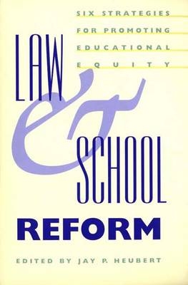 Law and School Reform