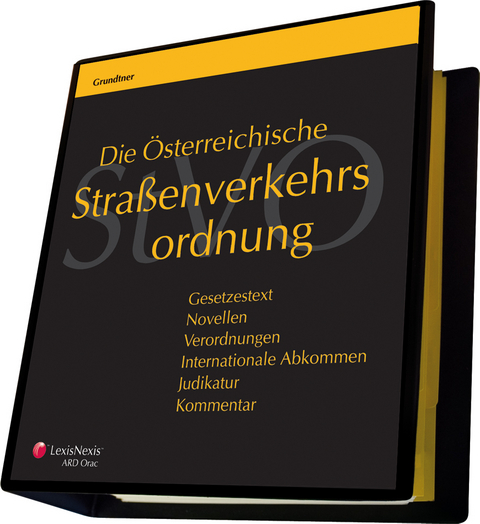 Die &Ouml;sterreichische Stra&szlig;enverkehrsordnung - Herbert Grundtner