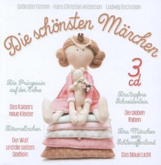 Die schönsten Märchen, 3 Audio-CDs