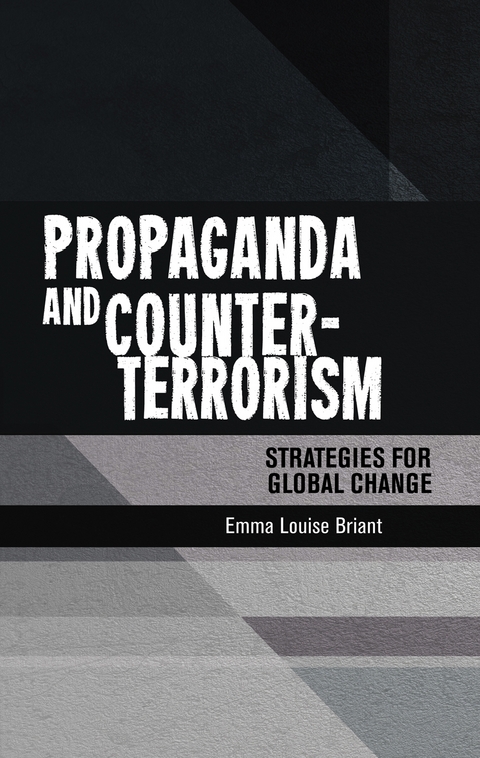 Propaganda and counter-terrorism -  Emma Briant