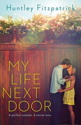 My Life Next Door -  Huntley Fitzpatrick