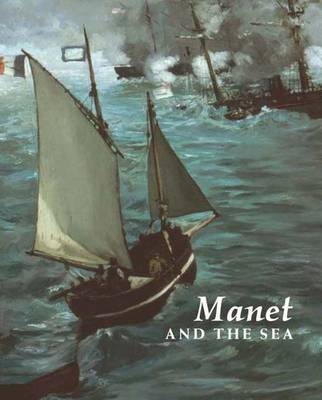 Manet and the Sea - 