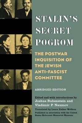 Stalin's Secret Pogrom - 