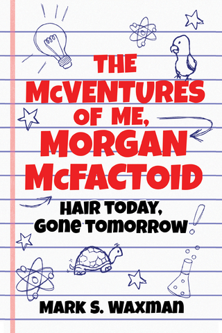 McVentures of Me, Morgan McFactoid