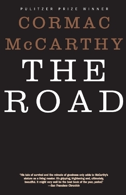 The Road - Cormac McCarthy