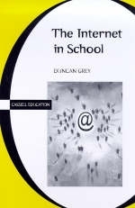 The Internet in School - Duncan Grey