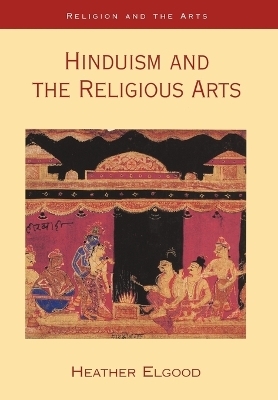 Hinduism and the Religious Arts