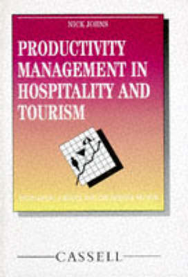 Productivity Management in Hospitality and Tourism