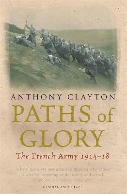 Paths of Glory - Anthony Clayton