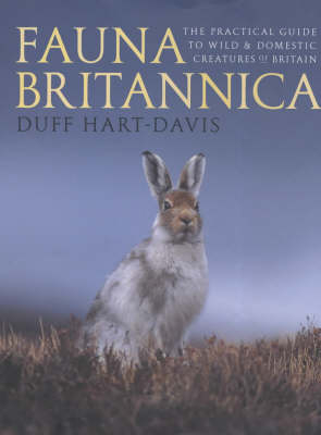 Fauna Britannica - Duff Hart-Davis