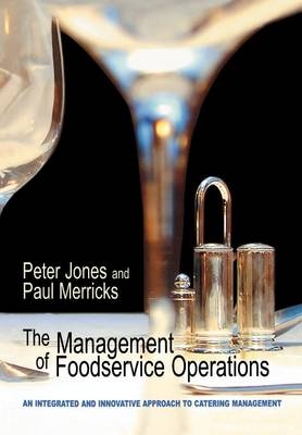 The Management of Food Service Operations - Peter Jones