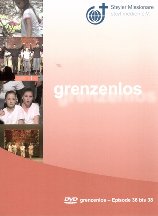 grenzenlos Episode 36 – 38