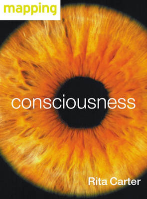 Consciousness - Rita Carter