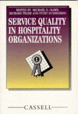 Service Quality in Hospitality Organizations - 