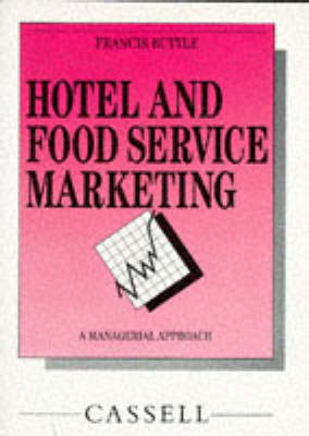 Hotel and Food Service Marketing - Francis Buttle