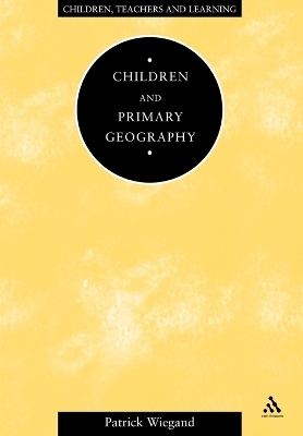 Children and Primary Geography - Patrick Wiegand