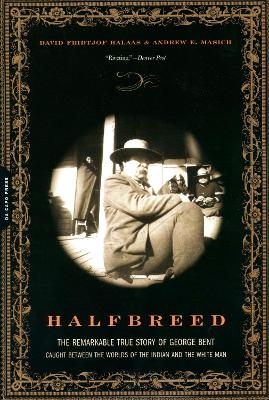 Halfbreed - Andrew Masich, David Halaas