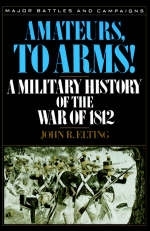 Amateurs, To Arms! - John Elting