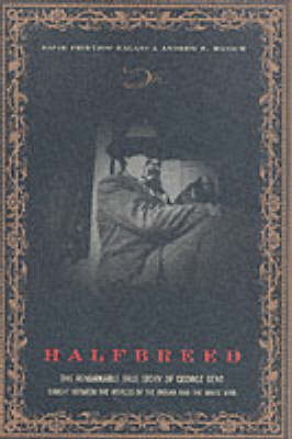Halfbreed - David Fridtjof Halaas, Andrew E. Masich