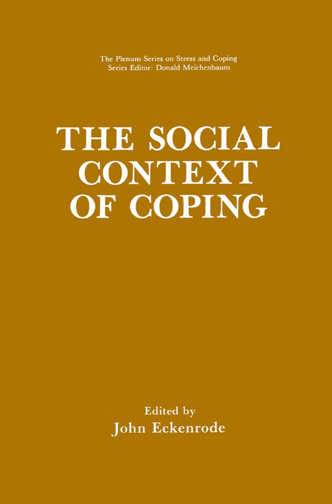 The Social Context of Coping - 