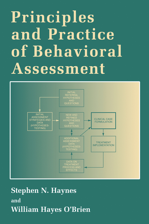 Principles and Practice of Behavioral Assessment - Stephen N. Haynes, William Hayes O'Brien