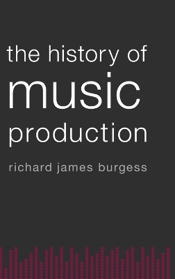 The History of Music Production
