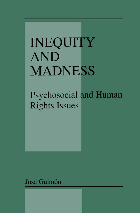 Inequity and Madness - Jos&eacute; Guim&oacute;n